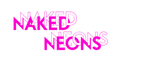 Naked Neons